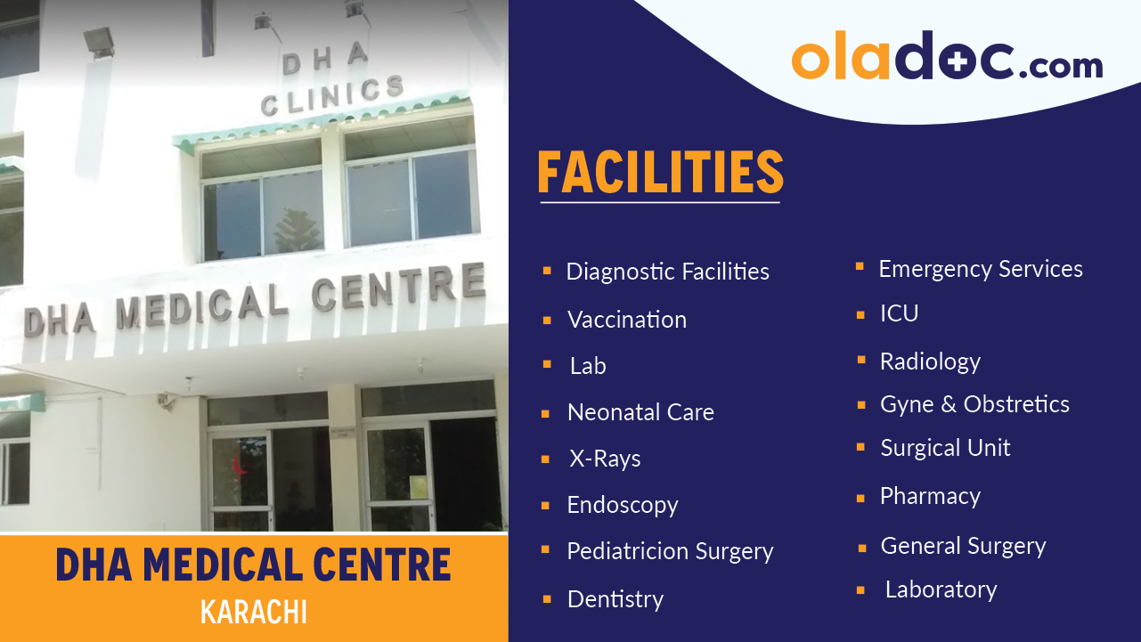 Facilities at DHA Medical Centre Karachi